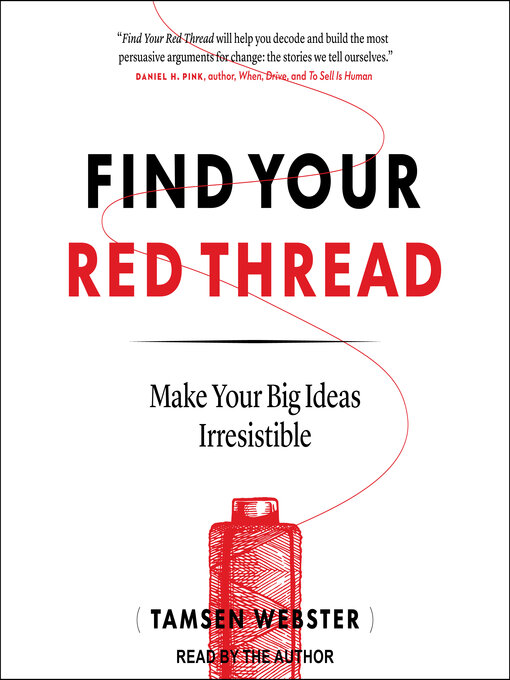 Title details for Find Your Red Thread by Tamsen Webster - Wait list